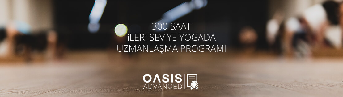 300 Saat İleri Seviye Yogada Uzmanlaşma Programı